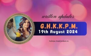 Ghkkpm 19th August 2024